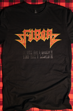 Load image into Gallery viewer, FUBAR Short Sleeve t-shirt, with black on black - &quot;If you ain&#39;t given&#39;r, you ain&#39;t liven&#39;r.&quot;
